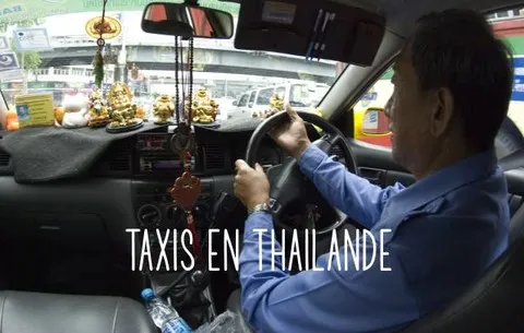 VOYAGER EN THAILANDE EN TAXI